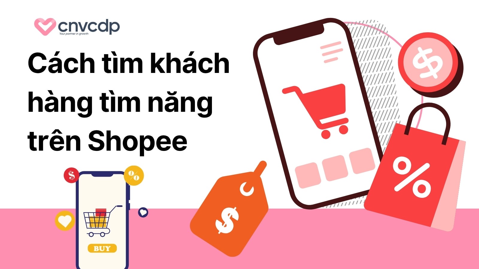 Hướng dẫn cách tìm khách hàng tiềm năng trên Shopee HIỆU QUẢ 2025 4 Huong dan cach tim khach hang tiem nang tren Shopee