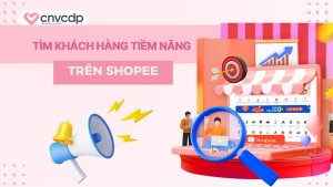 Huong dan tim khach hang tiem nang tren Shopee