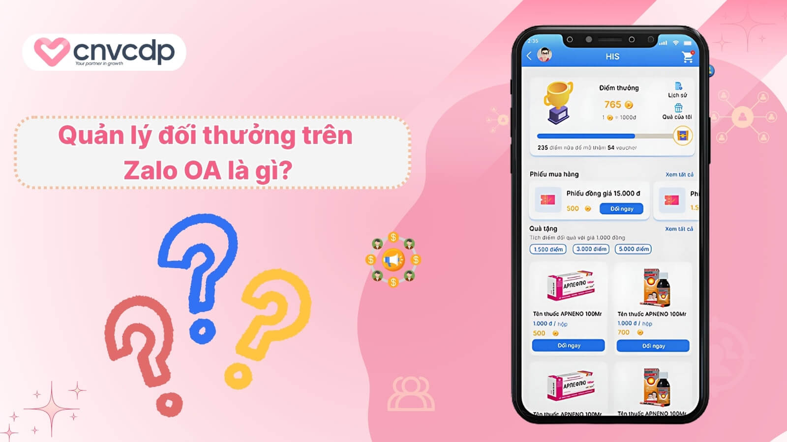 Quản lý đổi thưởng trên Zalo OA: Giải pháp giữ chân khách hàng toàn diện 3 tinh nang doi thuong tren nen tang Zalo OA