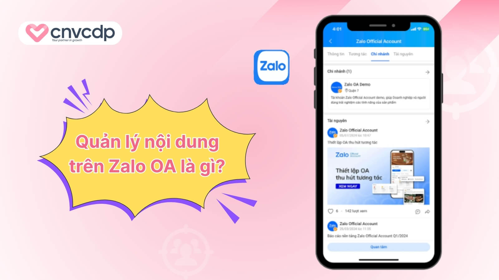 Quản lý nội dung trên Zalo OA: Giải pháp tối ưu cho doanh nghiệp 2025 3 quan ly noi dung nen tang Zalo OA