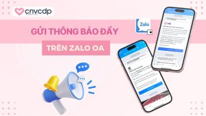 tinh nang gui thong bao day tren nen tang Zalo OA