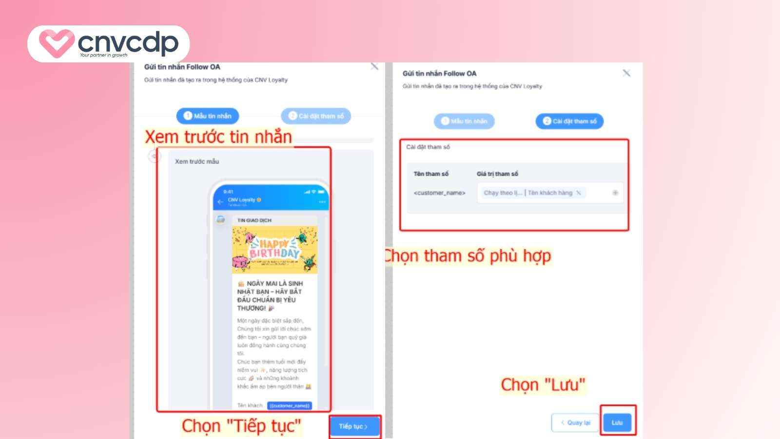 Giải pháp gửi tin nhắn chúc mừng sinh nhật khách hàng từ CNV CDP 15 Chon tai khoan Zalo OA gan voi he thong CDP