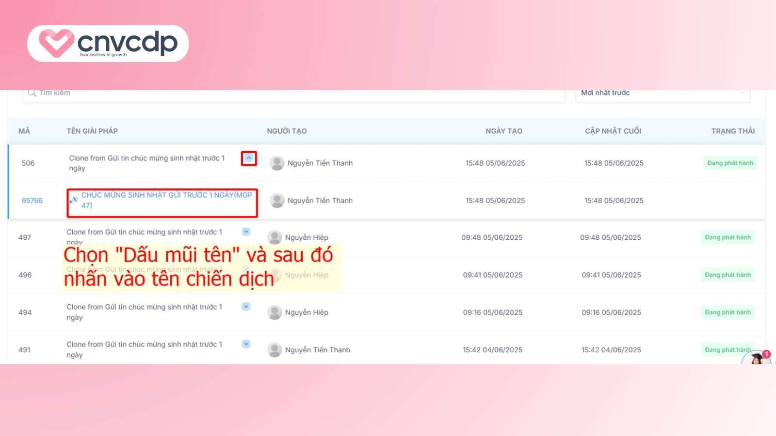 Giải pháp gửi tin nhắn chúc mừng sinh nhật khách hàng từ CNV CDP 11 Chon dau mui ten va nhan vao ten chien dich