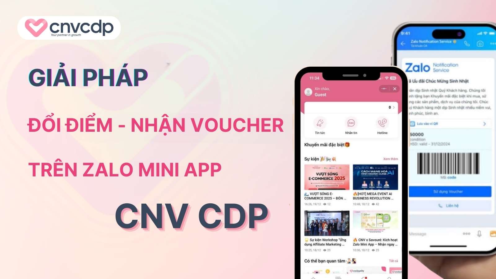 Giai phap doi diem nhan voucher tren Zalo Mini App tu CNV CDP