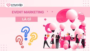Khai niem ve Event Marketing