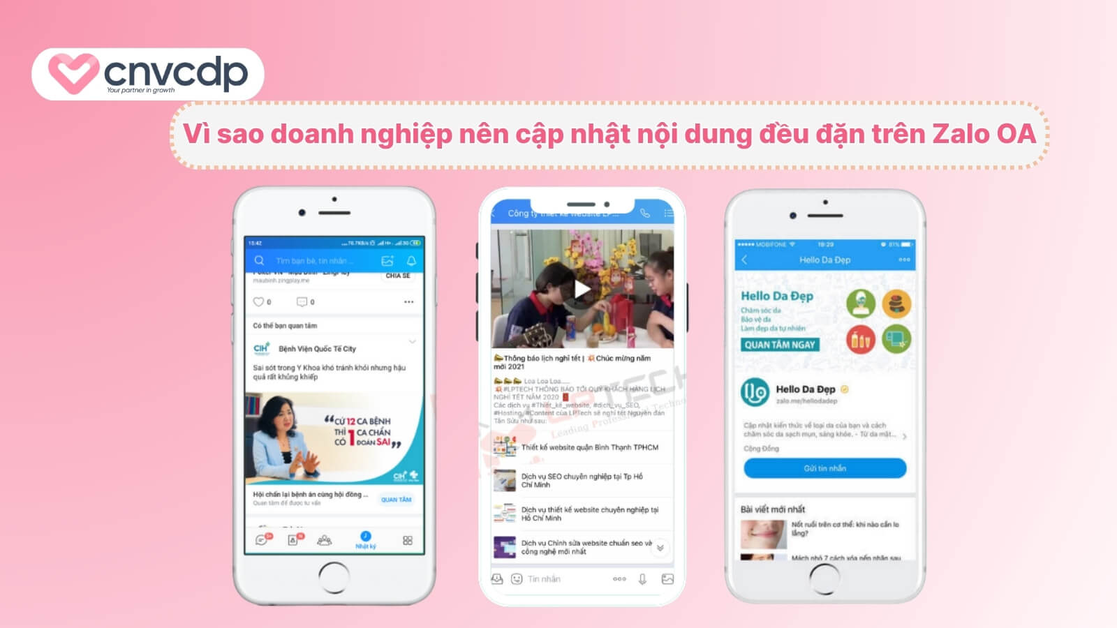 Hướng dẫn cách đăng bài trên Zalo OA HIỆU QUẢ, đúng chuẩn 2025 10 Ly do doanh nghiep nen cap nhat Zalo OA deu dan