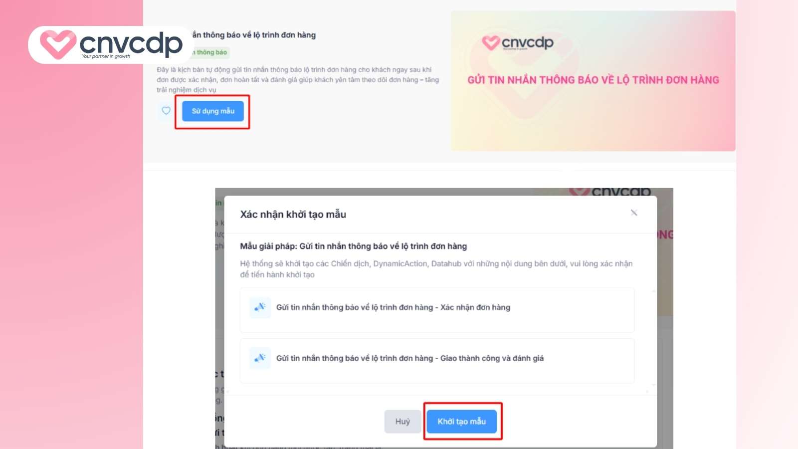 Giải pháp gửi tin nhắn thông báo về lộ trình đơn hàng từ CNV CDP 8 Su dung mau va khoi tao mau