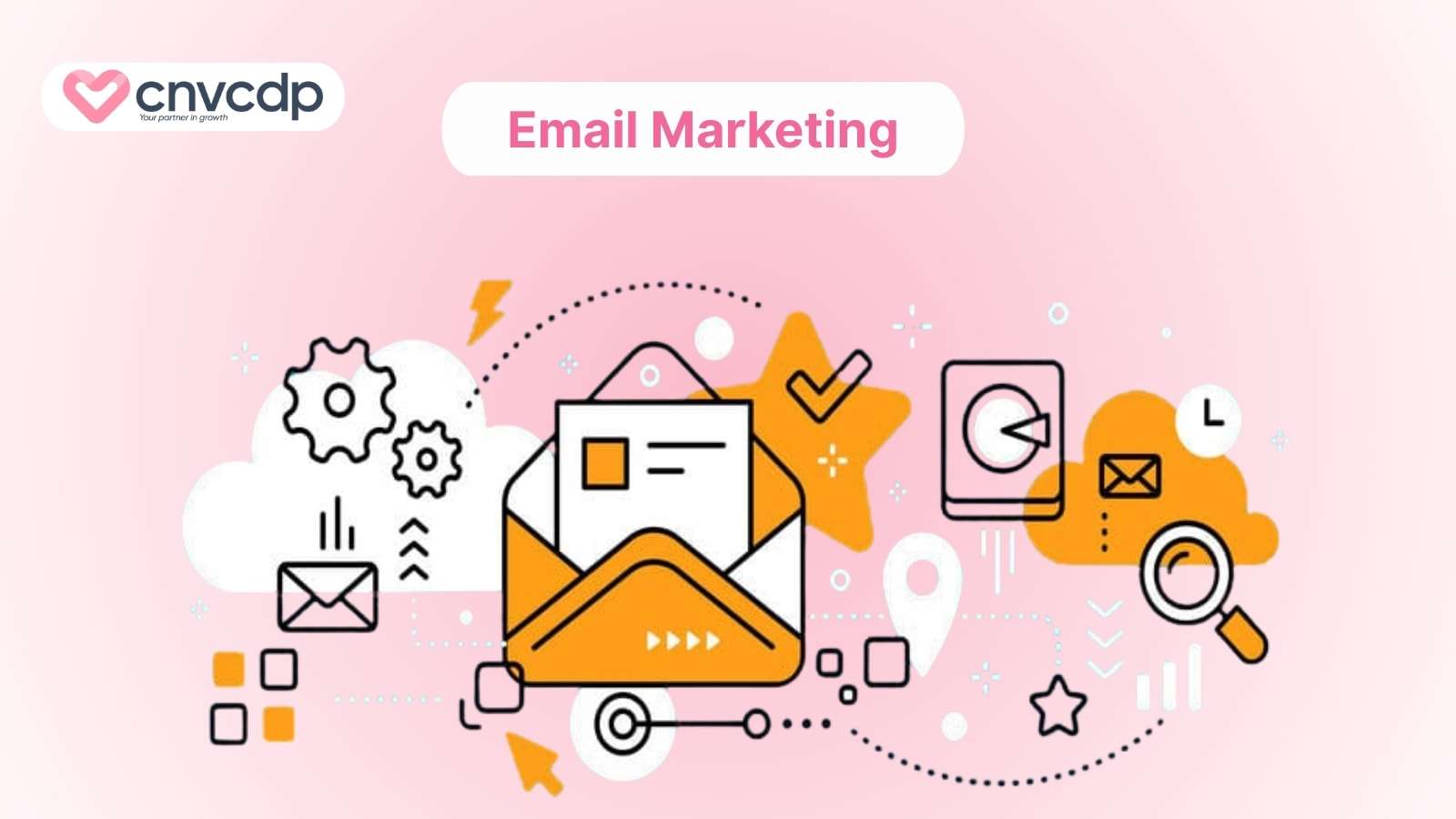 Inbound Marketing là gì? Những công cụ phổ biến giúp triển khai dễ dàng 9 Email marketing