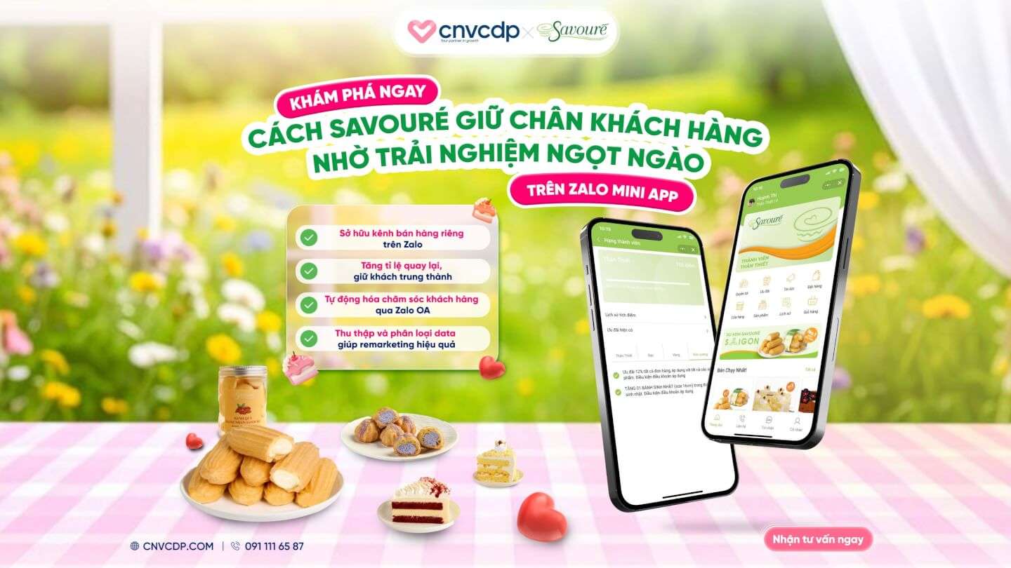 Doanh nghiệp F&B muốn tăng trưởng dài hạn? Học ngay bí quyết từ Savouré nhờ vào Zalo Mini App và CDP 3 290925 CNVCDP savoure 1 scaled