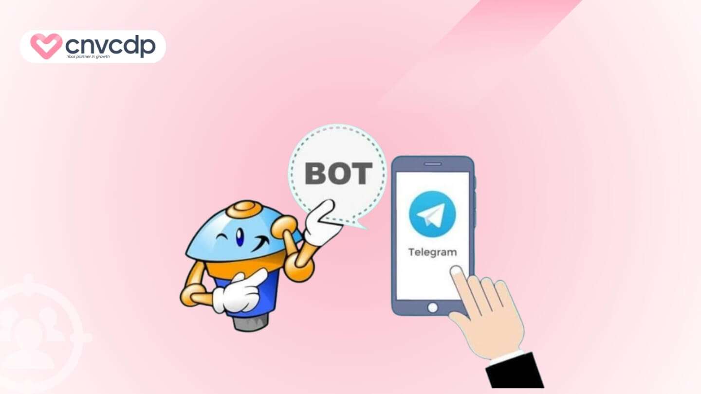 Cách bán hàng trên Telegram hiệu quả, tăng lợi nhuận cho doanh nghiệp 12 Bot Telegram