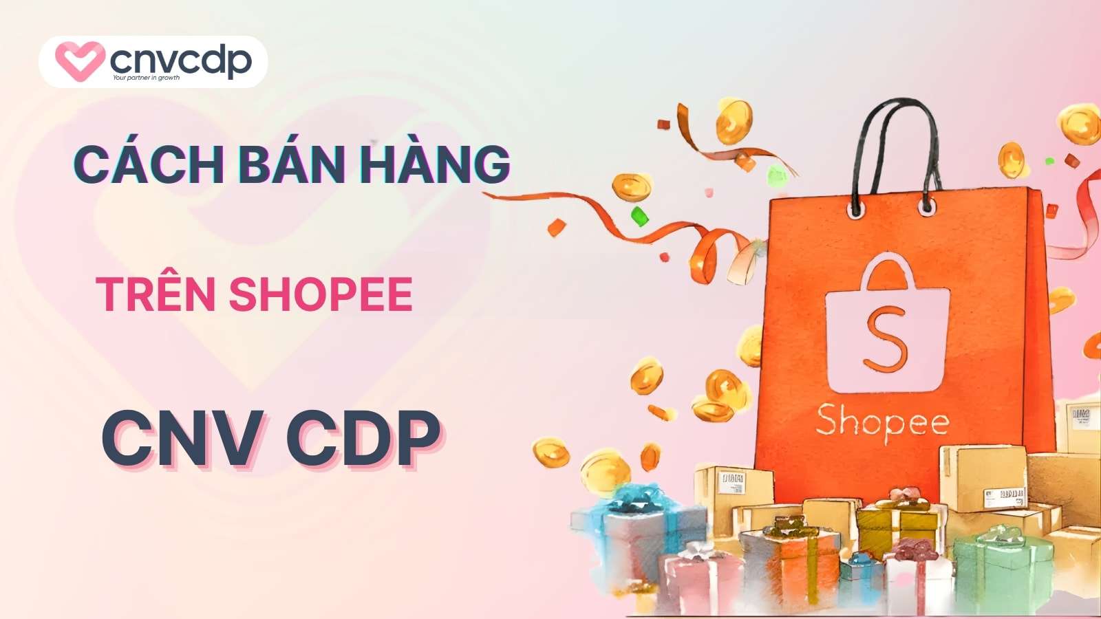 Hướng dẫn cách bán hàng trên Shopee hiệu quả cho người mới bắt đầu 2 cach ban hang tren Shopee