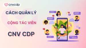 Cách quản lý cộng tác viên hiệu quả giúp doanh nghiệp tiết kiệm chi phí 17 Cach quan ly cong tac vien