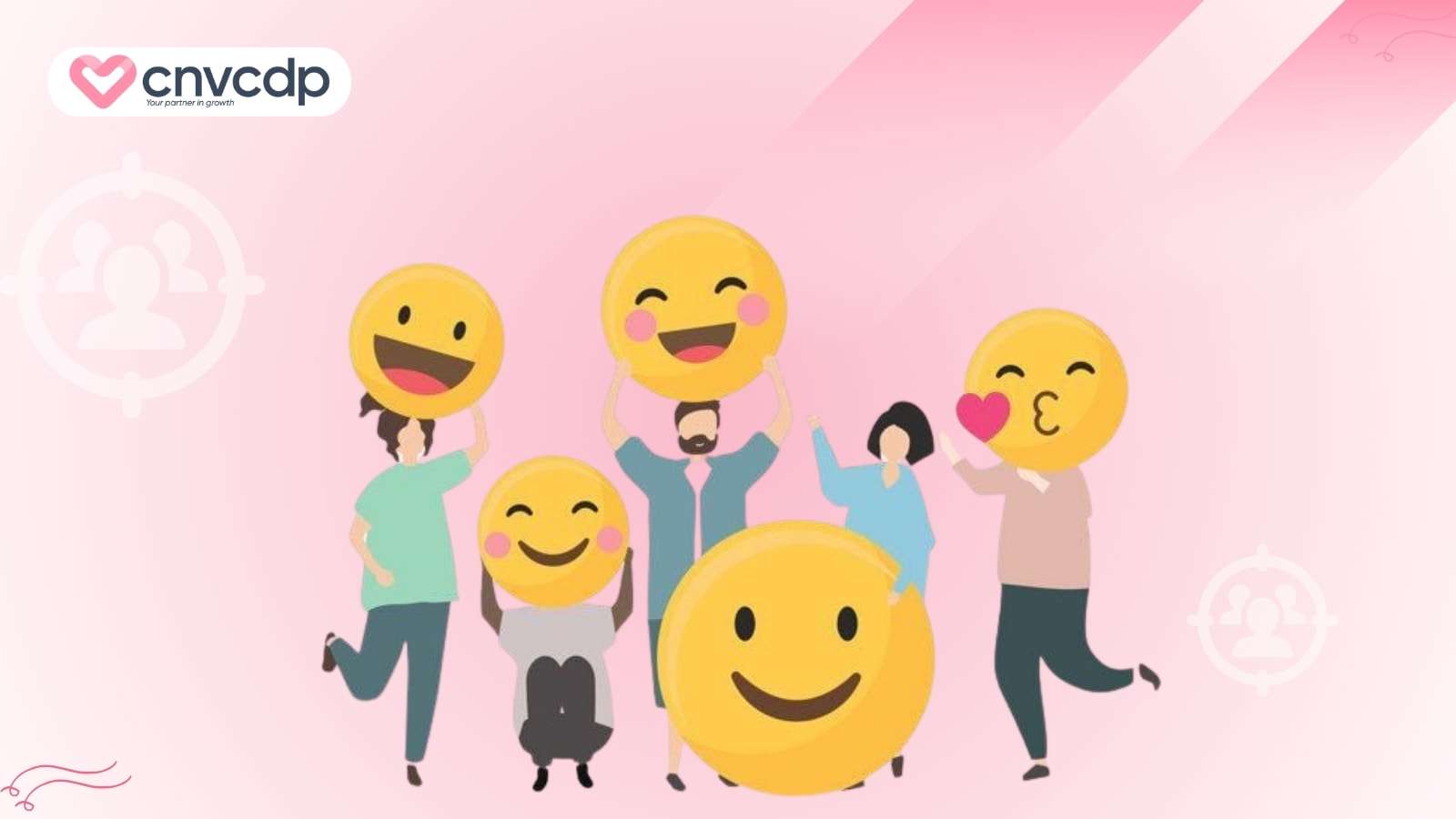 Emotional Marketing là gì? Tiếp thị cảm xúc hiệu quả cho doanh nghiệp 6 Cam xuc tich cuc