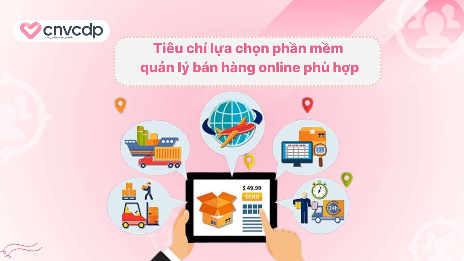 Tieu chi lua chon phan mem quan ly ban hang online phu hop