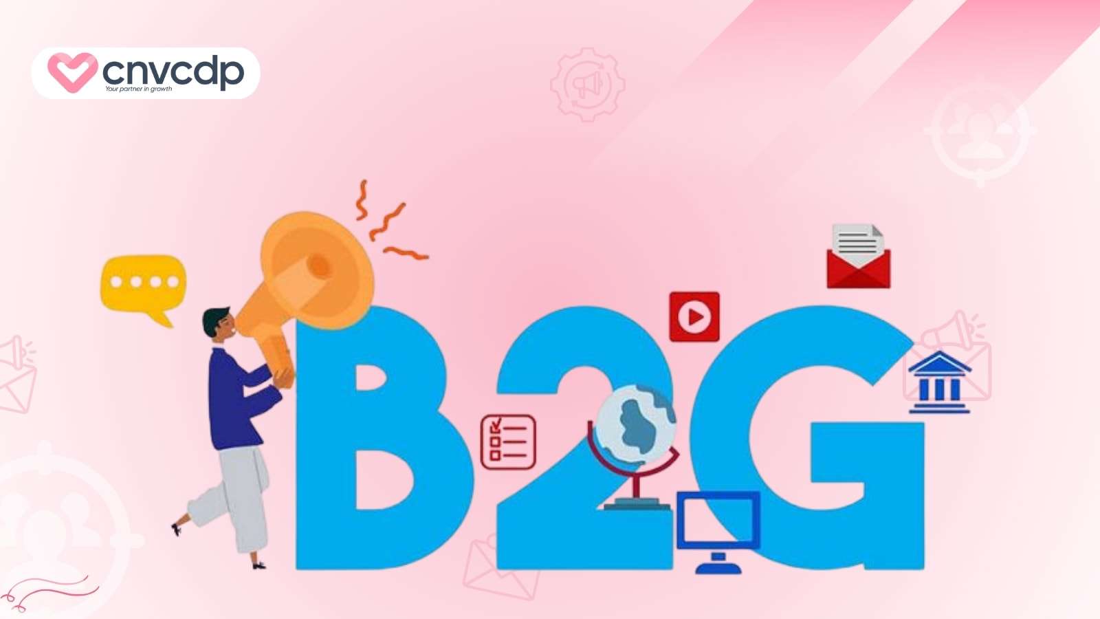 Mô hình B2G là gì? Cơ hội và lợi ích cho doanh nghiệp 9 Vi du cac doanh nghiep da thanh cong ap dung mo hinh B2G