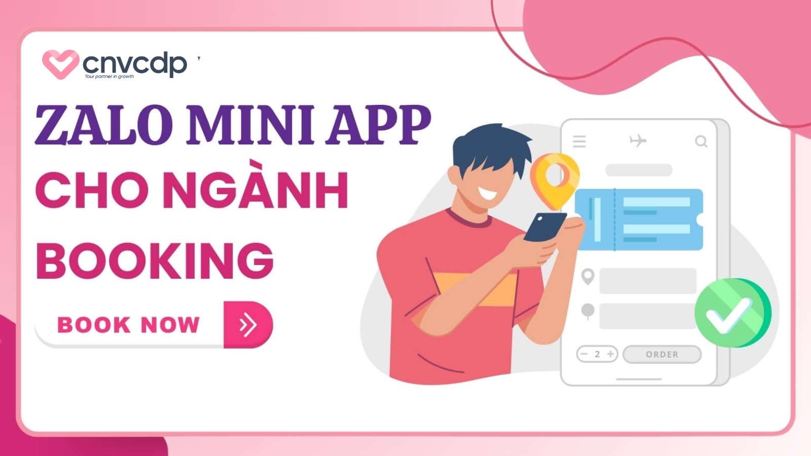 Zalo Mini App là gì? Tìm hiểu lợi ích, tính năng và cách tạo Mini App Zalo 24 Mini Zalo App trong nganh booking