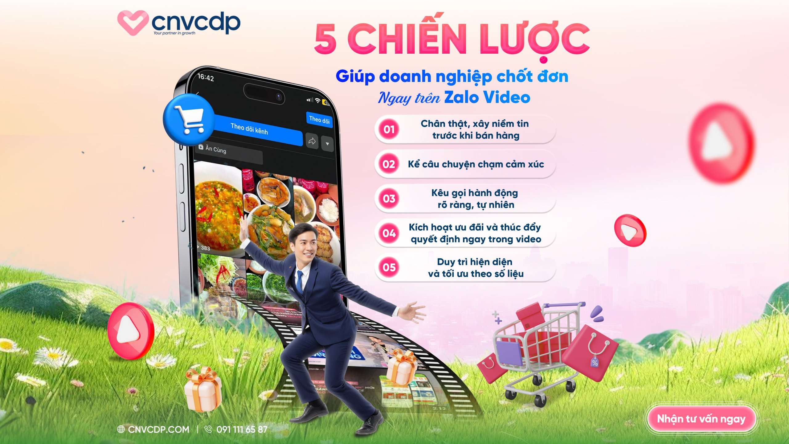 5 chiến lược giúp doanh nghiệp chốt đơn liền tay trên Zalo Video 3 071125 CNVCDP 5 chiến lược video copy scaled