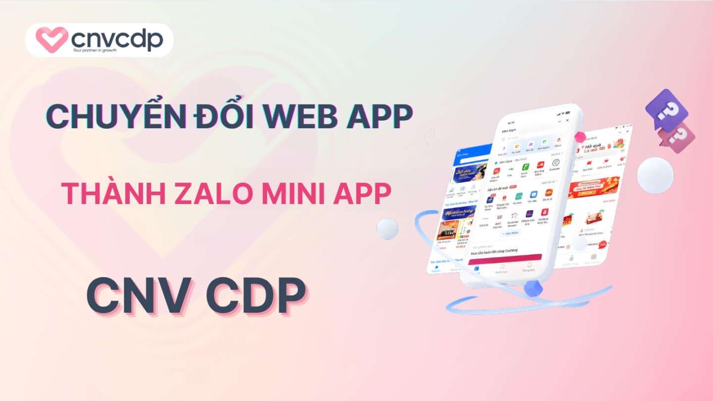 chuyen doi Web App thanh Zalo Mini App