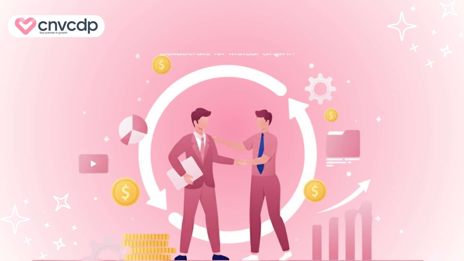 Cách tối ưu chi phí marketing, tăng hiệu quả kinh doanh cho doanh nghiệp 8 Hop tac Affiliate va doi tac chien luoc