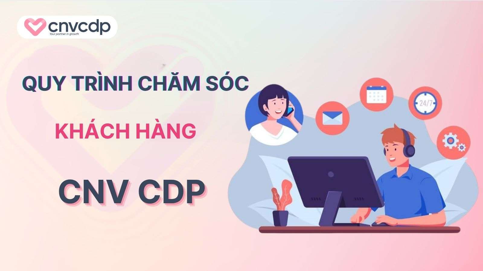 Qua trinh cham soc khach hang