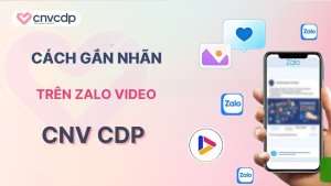 Cach gan nhan tren Zalo Video