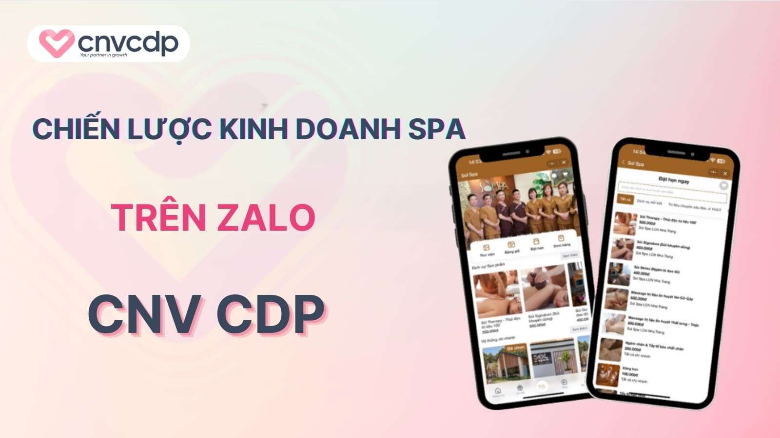 Chien luoc kinh doanh Spa tren Zalo