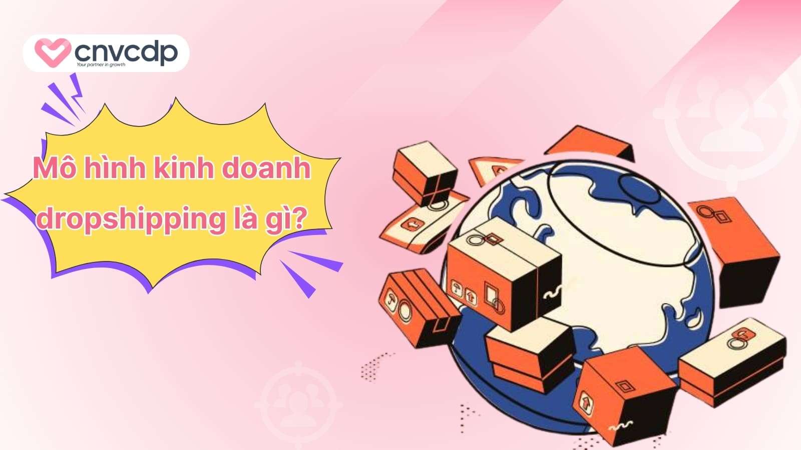 Mo hinh kinh doanh dropshipping la gi
