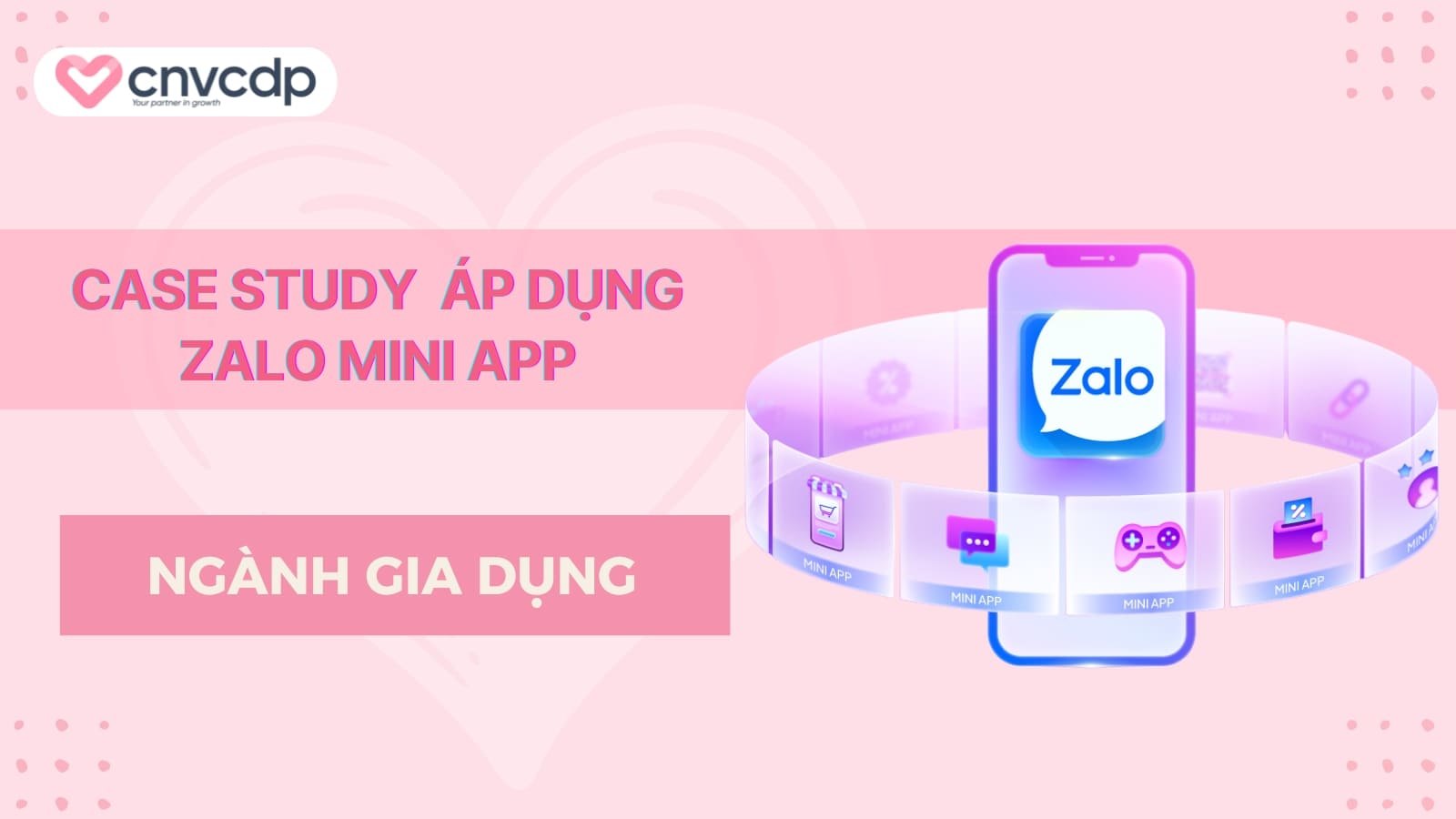 Case Study Thanh cong thuc te tu nganh gia dung