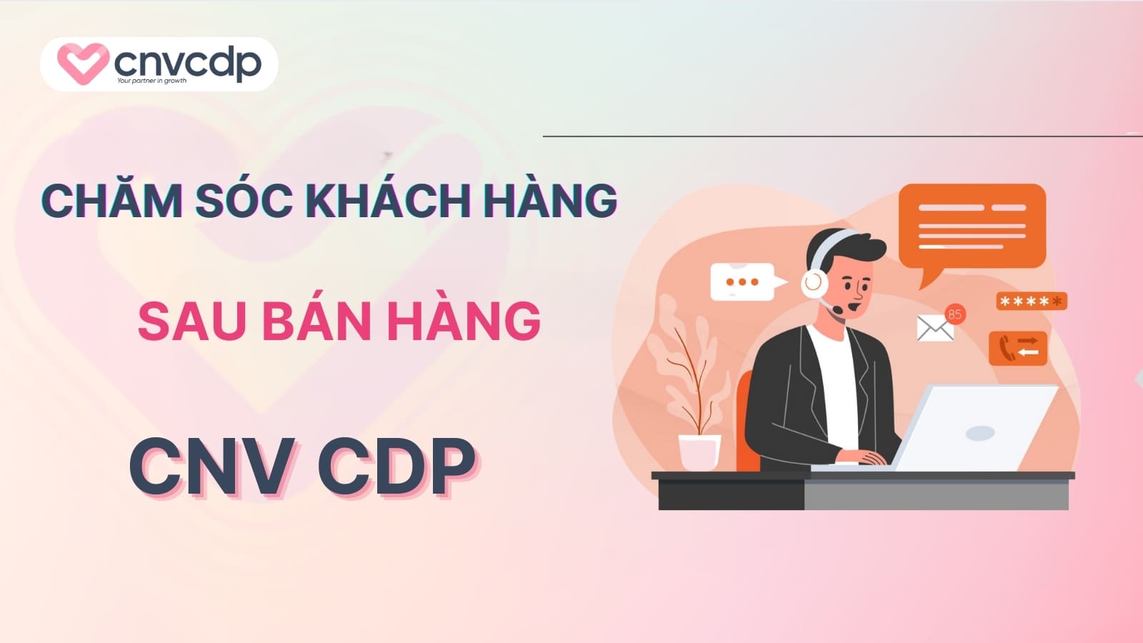 Cham soc khach hang sau ban hang