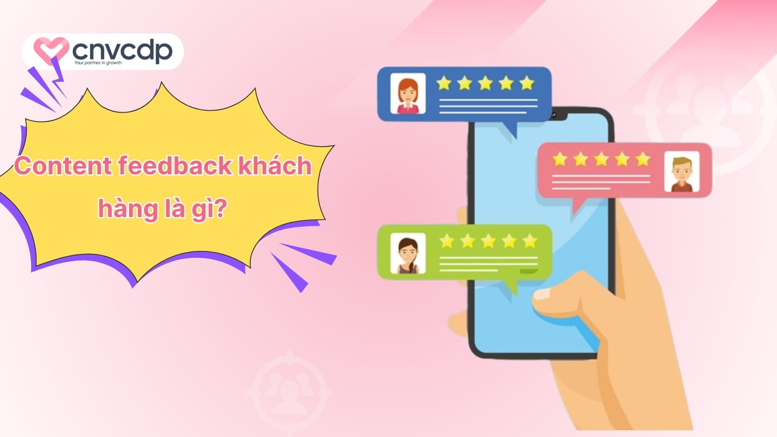 Tổng hợp 13+ mẫu content feedback khách hàng hiệu quả, dễ áp dụng 3 Content feedback khach hang la gi