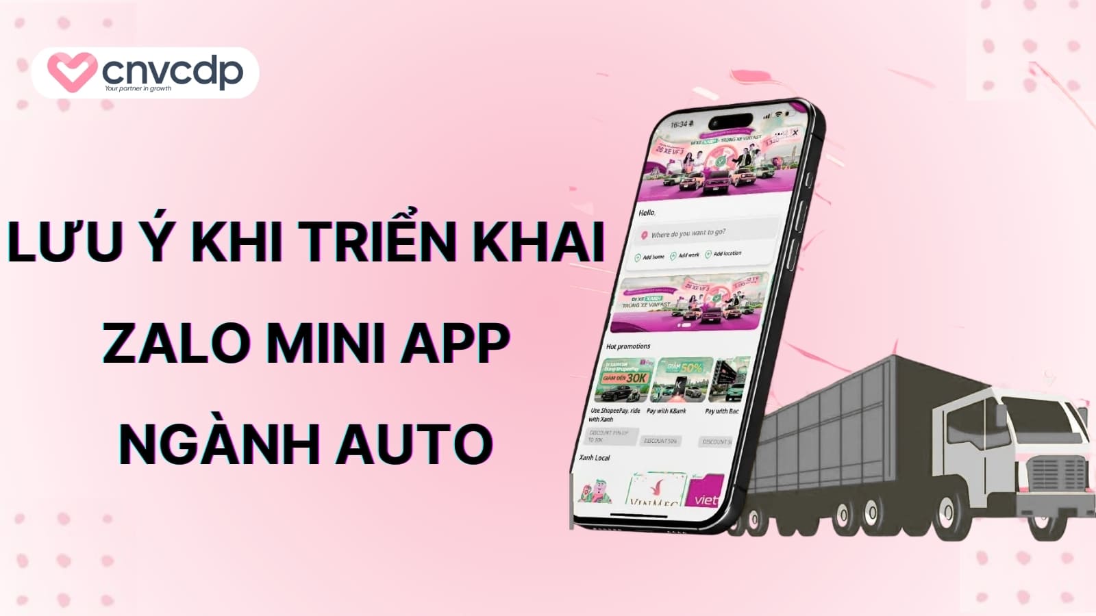 Nhung luu y khi trien khai Zalo Mini App nganh Auto