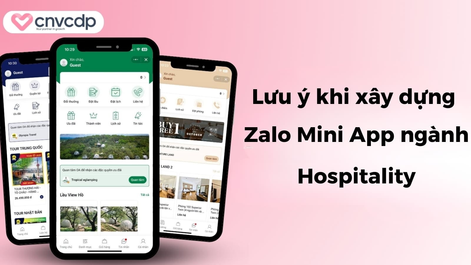 Bí quyết xây dựng Zalo Mini App ngành Hospitality thành công 5 Nhung luu y khi xay dung Zalo Mini App nganh Hospitality