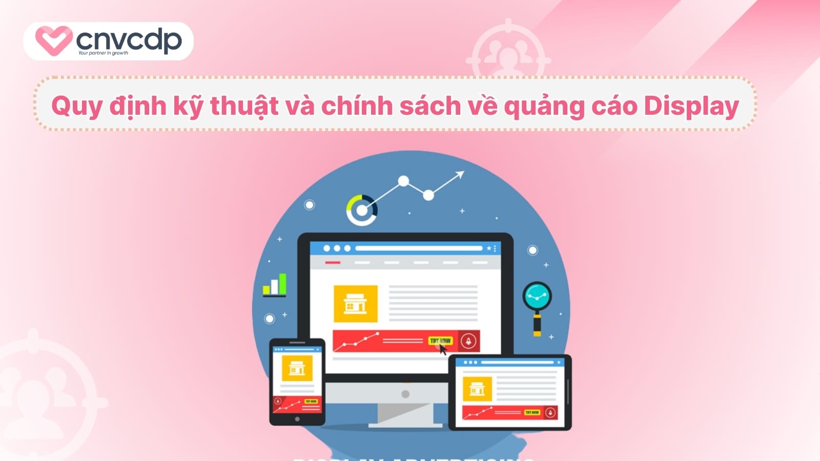Quảng cáo Display Zalo là gì? Chiến lược chạy hiệu quả cho doanh nghiệp 12 Quy dinh ky thuat va chinh sach ve quang cao Display