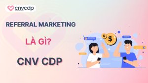 Referral Marketing la gi