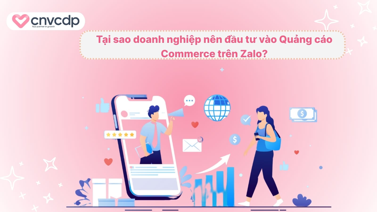 Tai sao doanh nghiep nen dau tu vao Quang cao Commerce tren Zalo