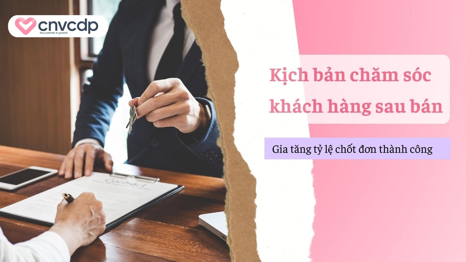 5+ mẫu kịch bản chăm sóc khách hàng cho các ngành 9 Kich ban cham soc khach hang sau ban hang