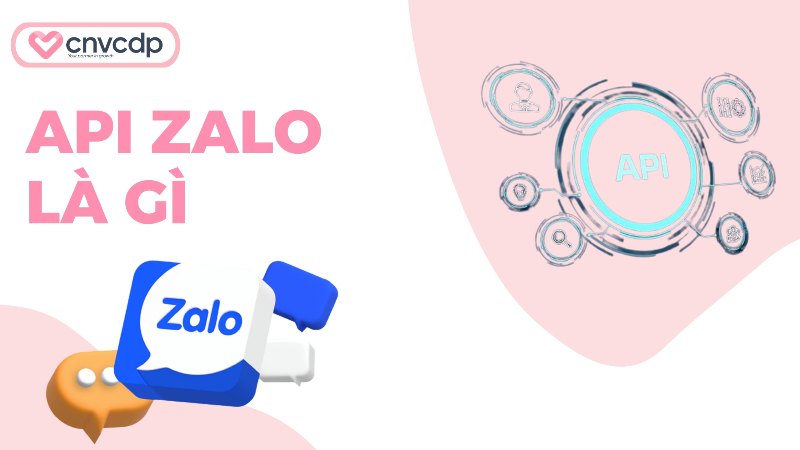 Cách sử dụng API Zalo để kết nối CRM tối ưu dữ liệu doanh nghiệp 3 API Zalo là gì? Vai trò trong hệ thống CRM doanh nghiệp