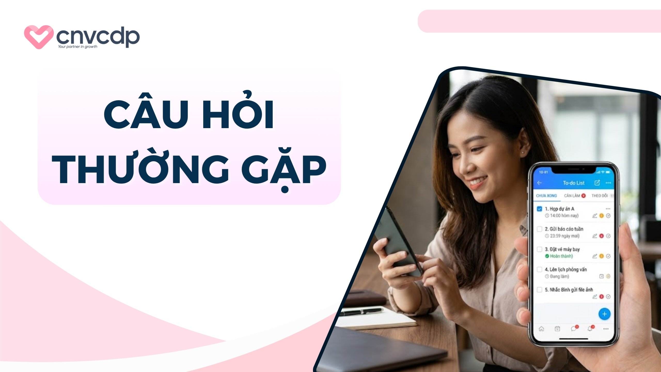 Câu Hỏi Thường Gặp (FAQ) 