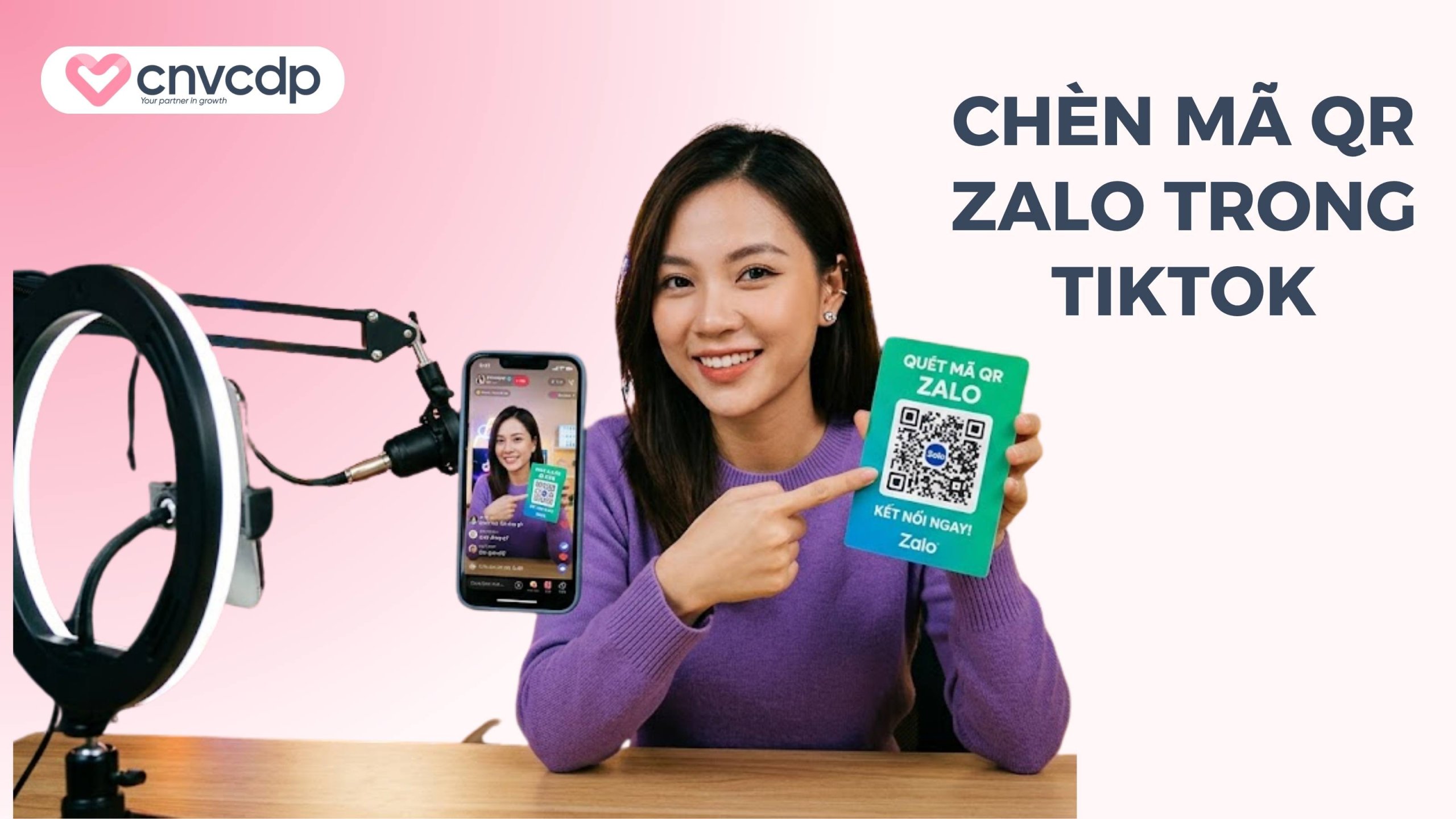 Chèn mã QR Zalo trong Video / Livestream TikTok