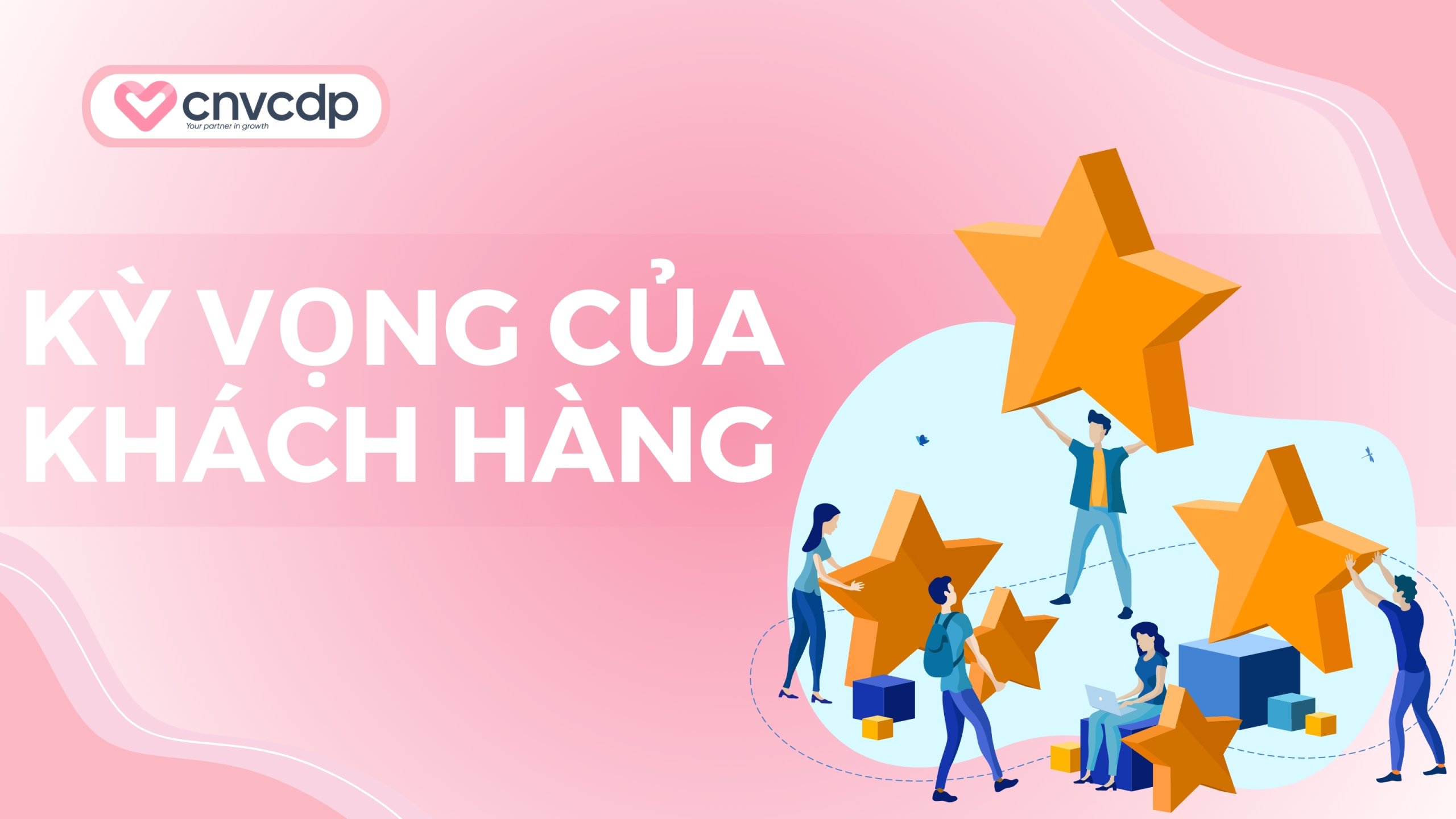 Định nghĩa kỳ vọng khách hàng trong kinh doanh