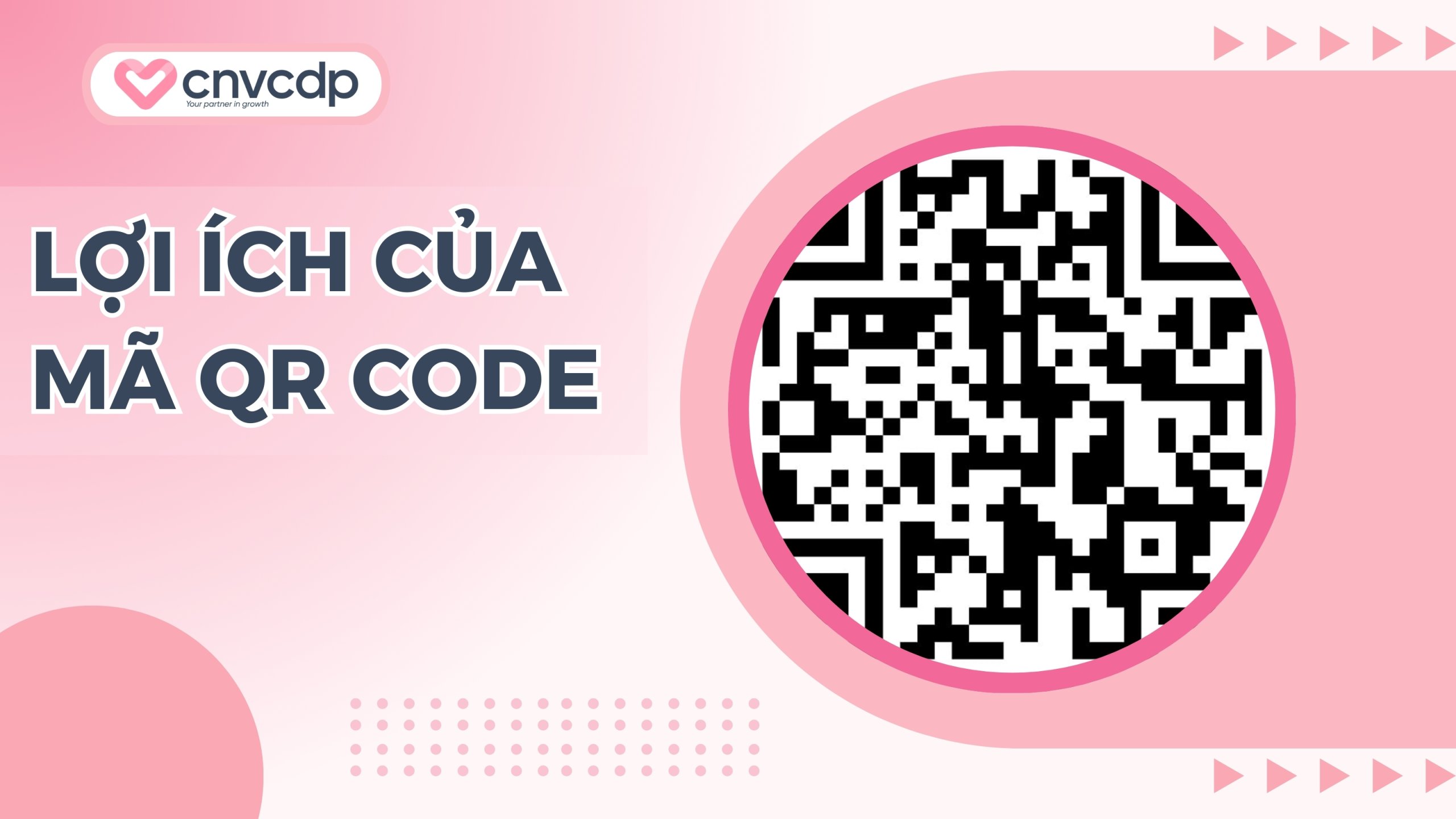 Lợi ích của mã QR code trong kinh doanh