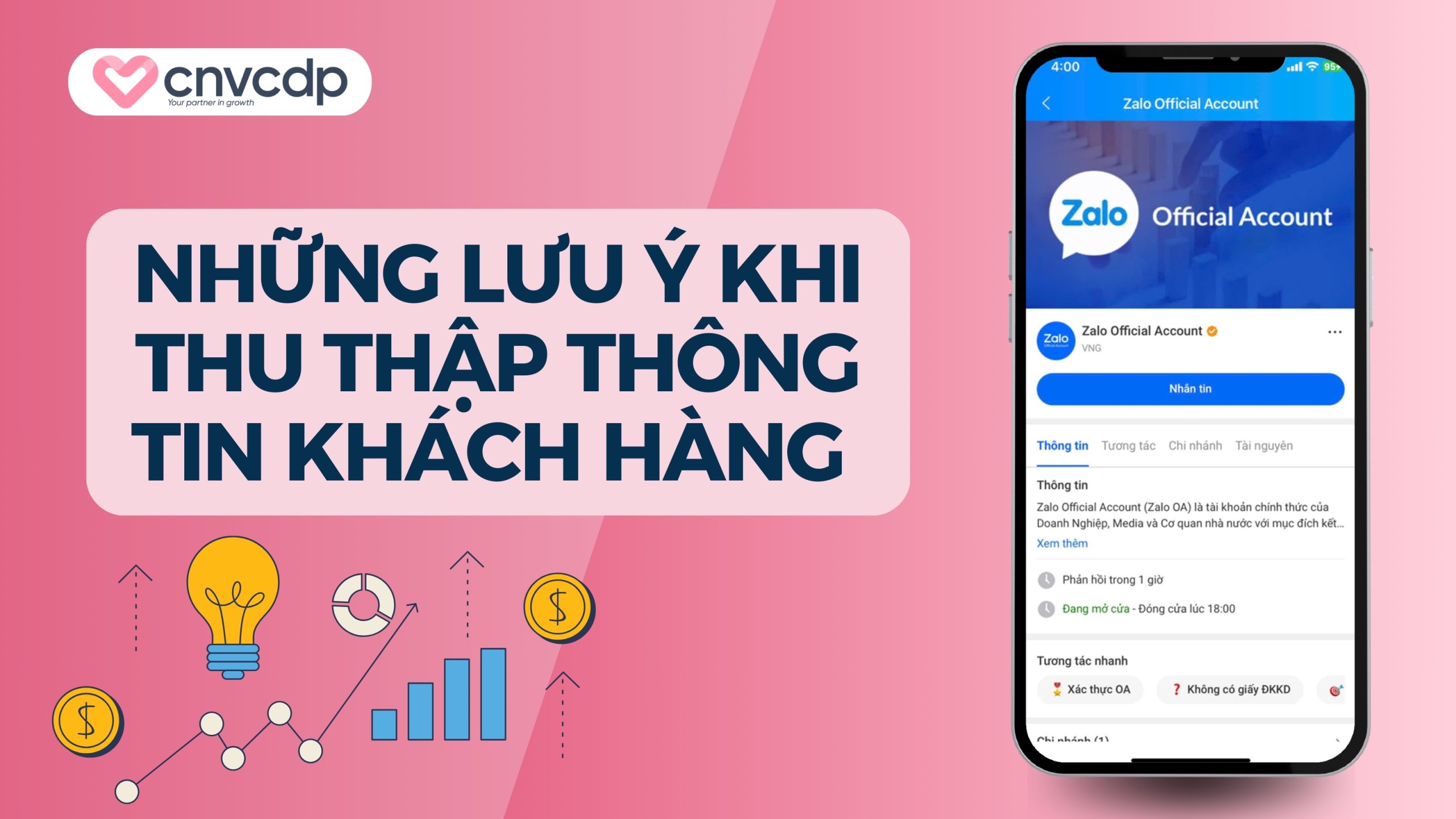 Những lưu ý khi lấy thông tin khách hàng quan tâm Zalo OA