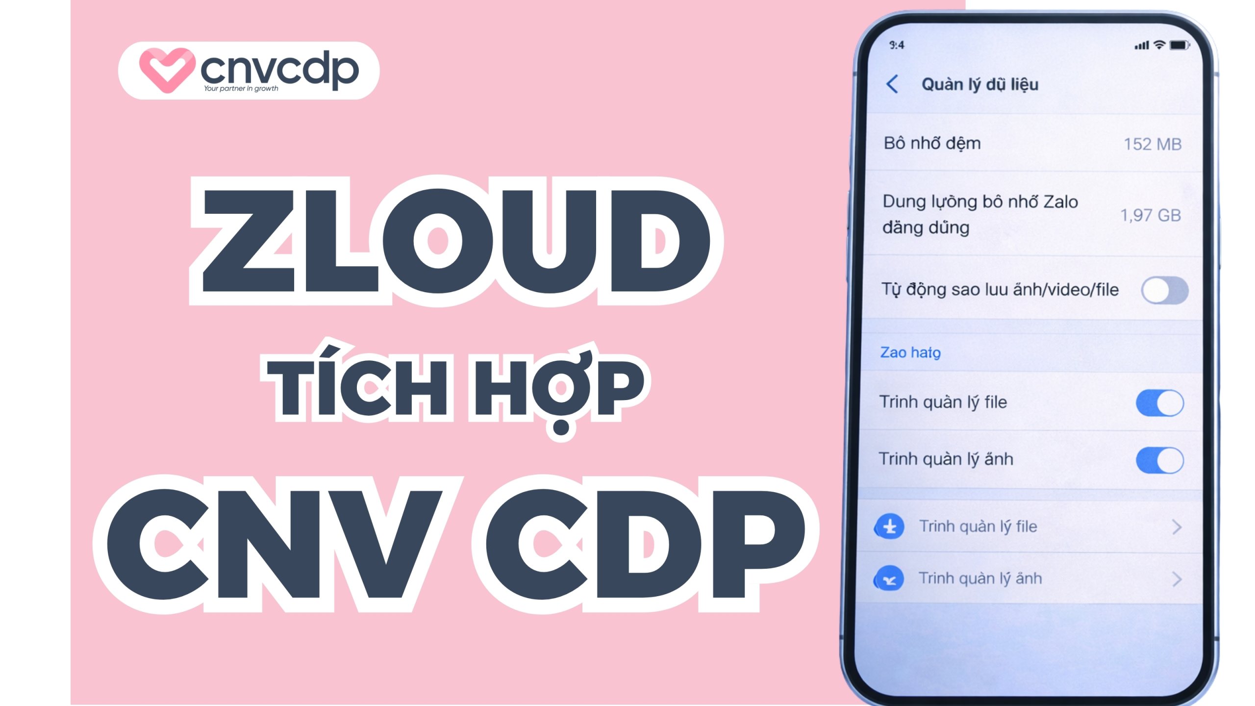 Tích hợp Zalo Cloud và CNV CDP tối ưu vận hành