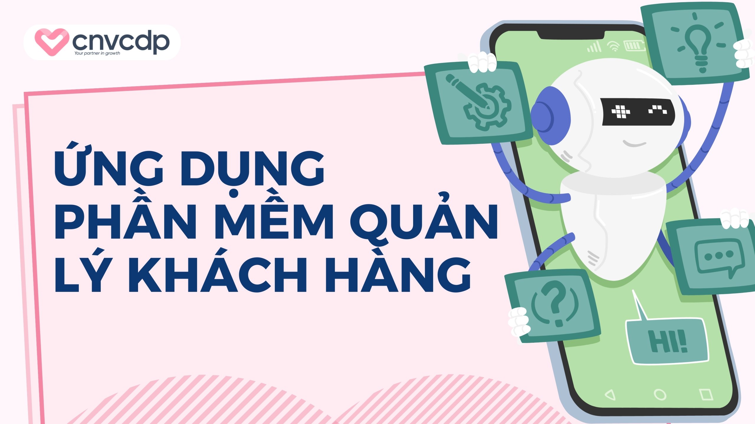 Ứng dụng phần mềm quản lý khách hàng vào ngành bán lẻ