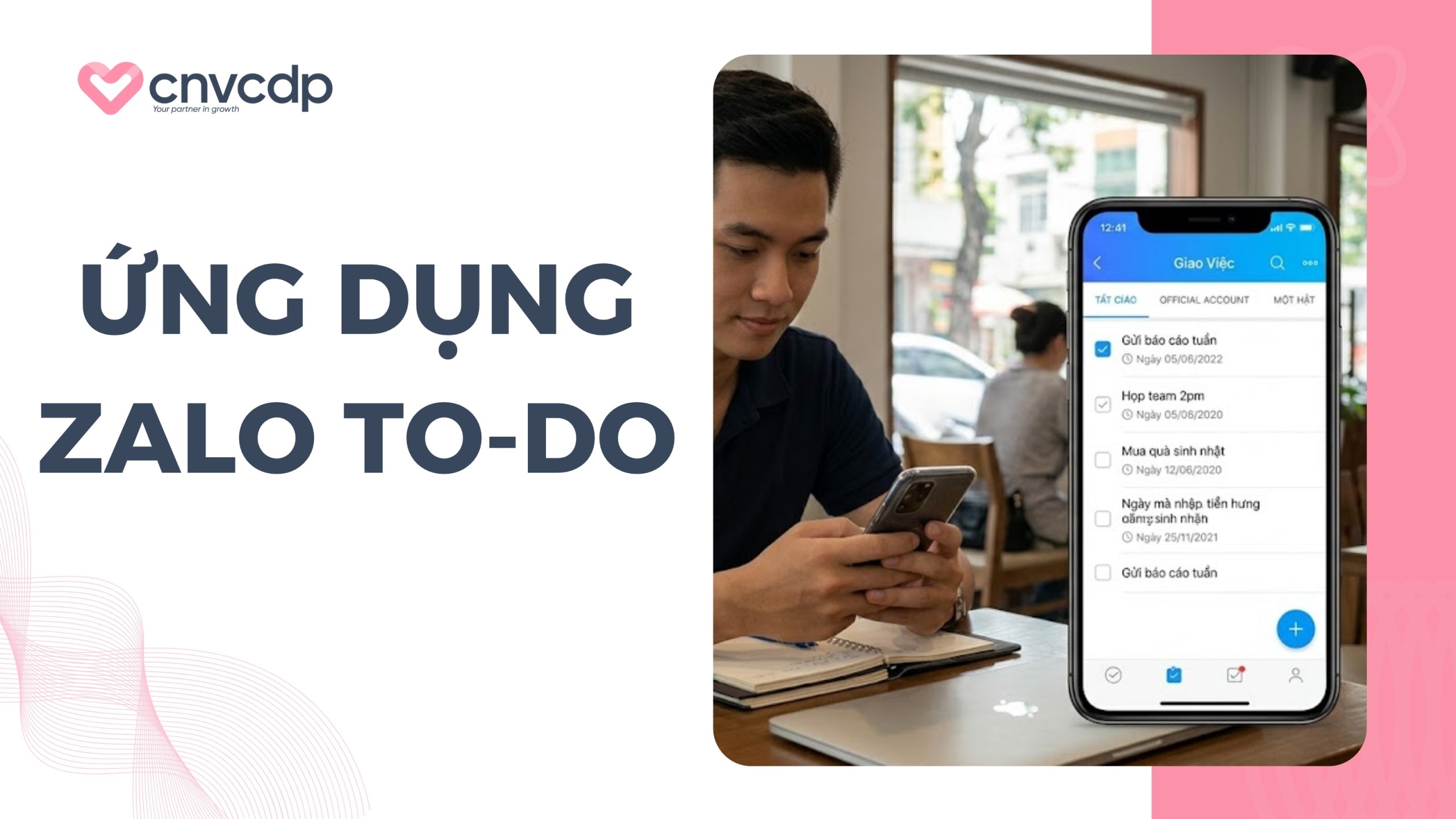 Ứng dụng Zalo To-Do vào vận hành và kinh doanh