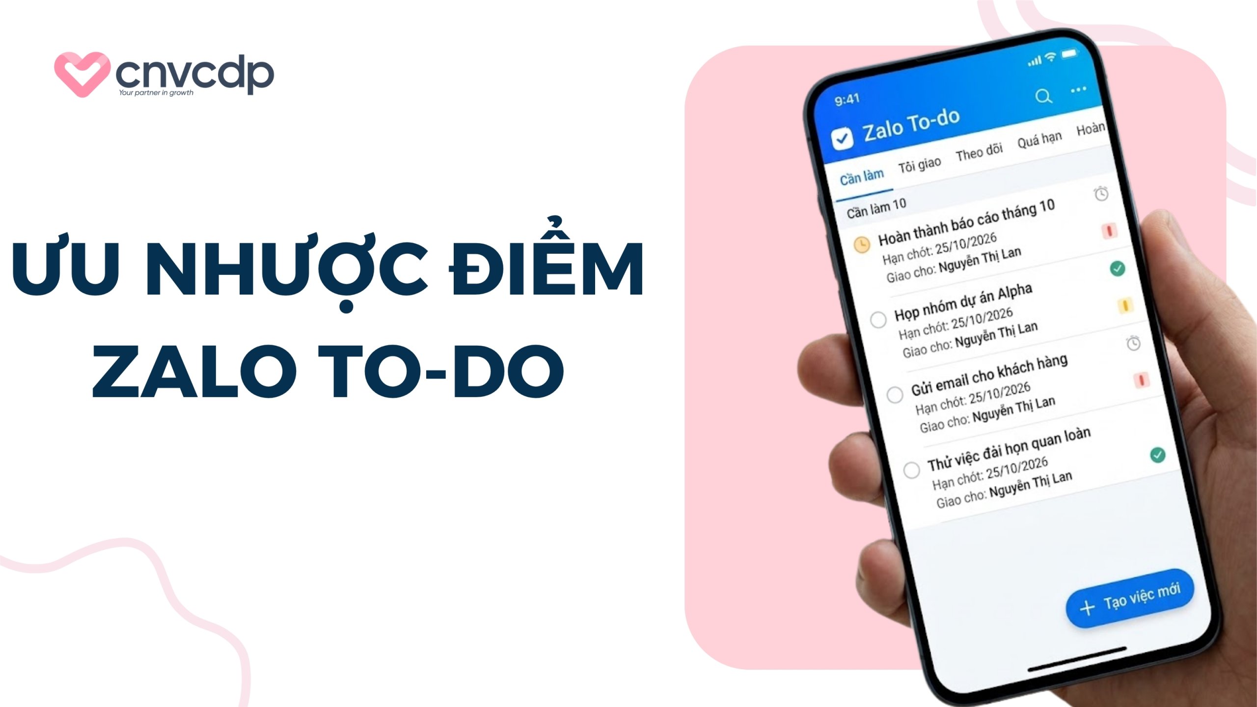 Ưu nhược điểm quản lý công việc trên Zalo To-Do
