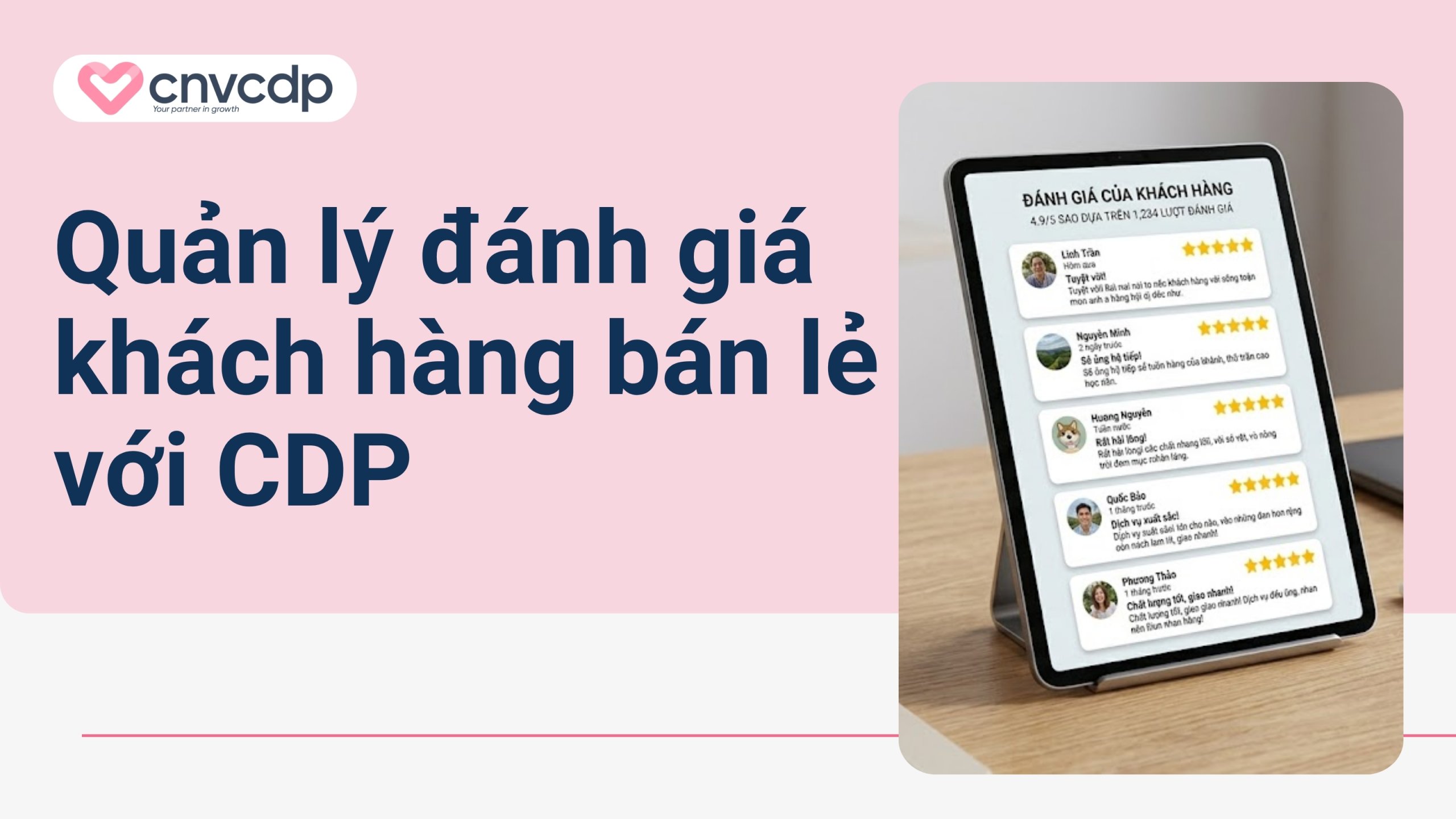 Giải pháp quản lý đánh giá khách hàng bán lẻ của CDP
