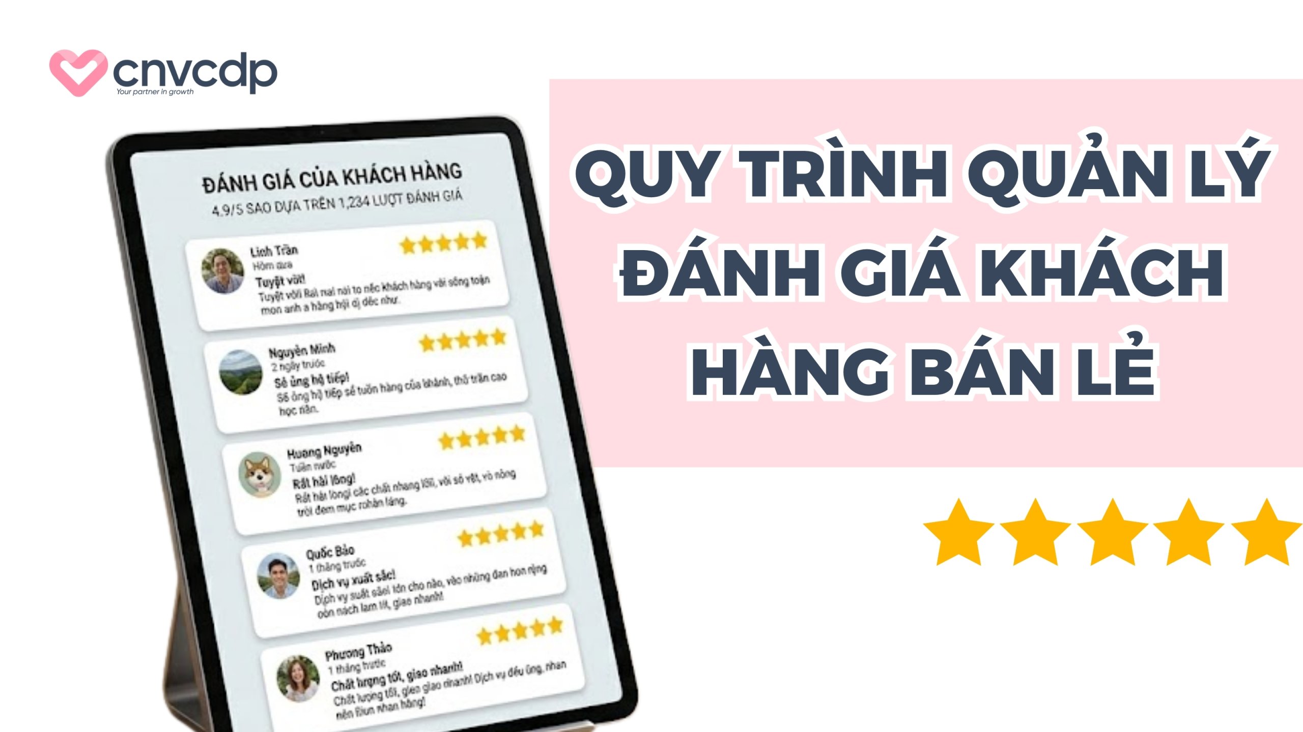 Quy trình quản lý đánh giá khách hàng bán lẻ trên CNV CDP