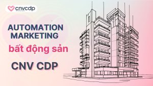 automation marketing bat dong san 1