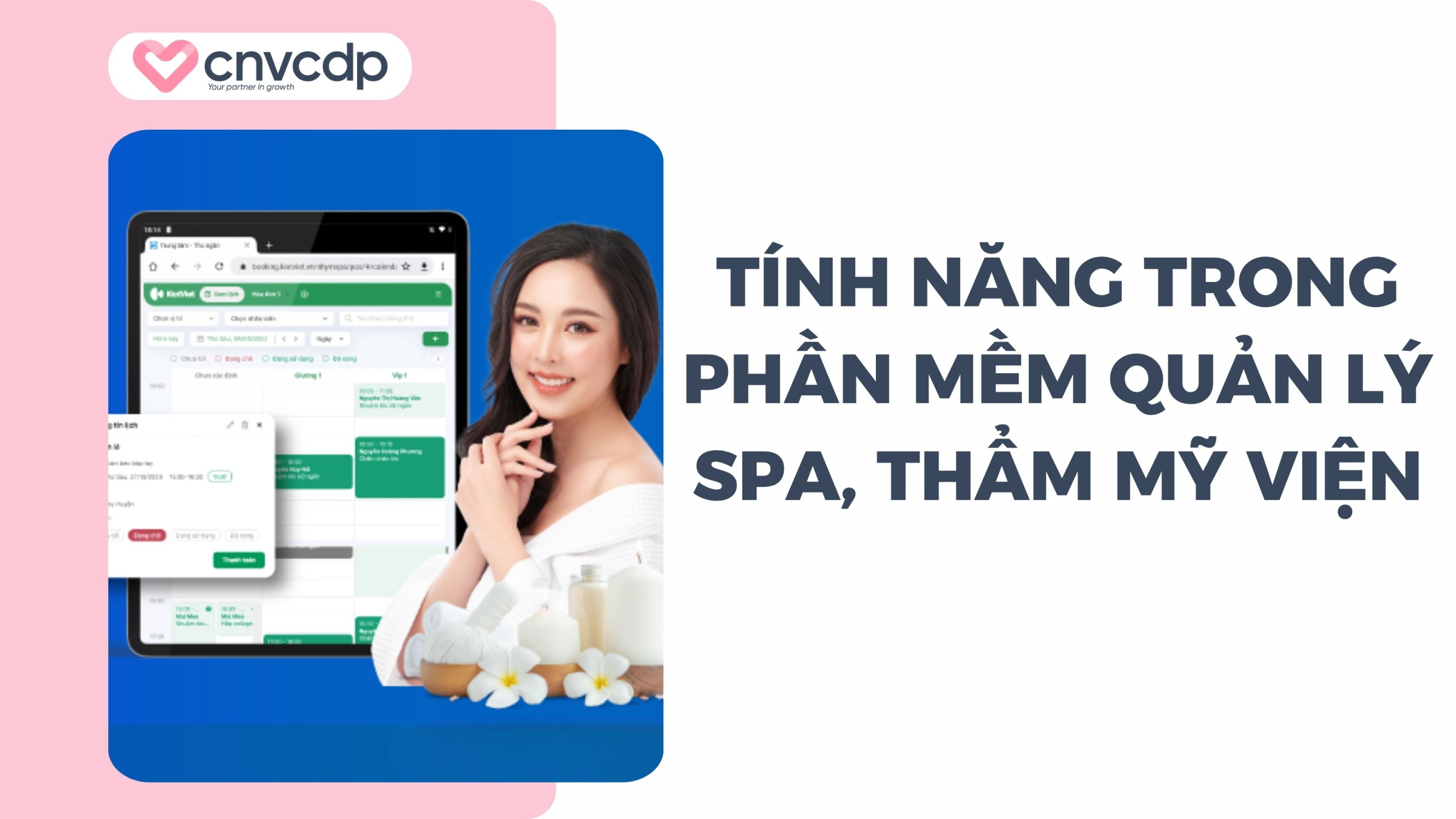 Tính năng bắt buộc trong phần mềm quản lý Spa, thẩm mỹ viện